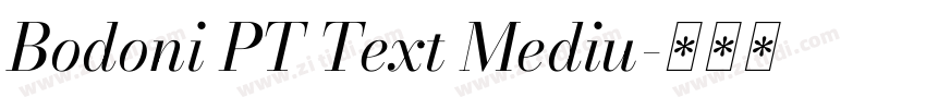 Bodoni PT Text Mediu字体转换